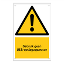Gebruik geen USB-opslagapparaten & Gebruik geen USB-opslagapparaten