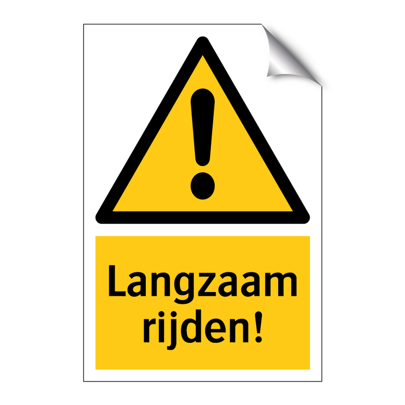 Langzaam rijden! & Langzaam rijden! & Langzaam rijden! & Langzaam rijden!