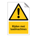 Rijden met laadmachines & Rijden met laadmachines & Rijden met laadmachines