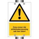 Zorg ervoor dat asfaltondersteuning ook kan falen!