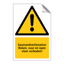 Gasoverdrachtstation Roken, vuur en open vlam verboden!