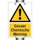 Gevaar Chemische Morsing & Gevaar Chemische Morsing & Gevaar Chemische Morsing