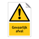 Gevaarlijk afval & Gevaarlijk afval & Gevaarlijk afval & Gevaarlijk afval