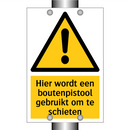 Hier wordt een boutenpistool gebruikt om te schieten