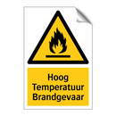 Hoog Temperatuur Brandgevaar & Hoog Temperatuur Brandgevaar & Hoog Temperatuur Brandgevaar