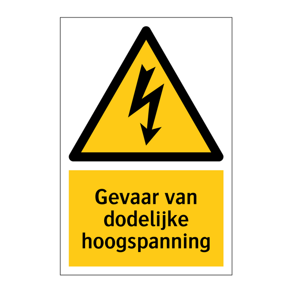 Gevaar van dodelijke hoogspanning & Gevaar van dodelijke hoogspanning