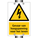 Gevaar van hoogspanning voor het leven & Gevaar van hoogspanning voor het leven