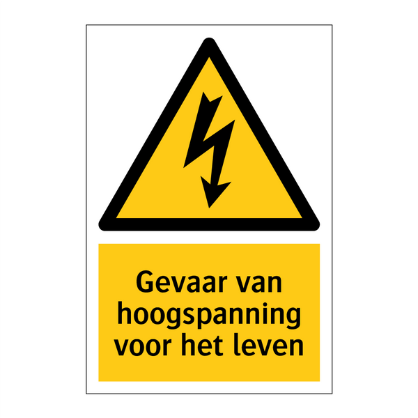 Gevaar van hoogspanning voor het leven & Gevaar van hoogspanning voor het leven
