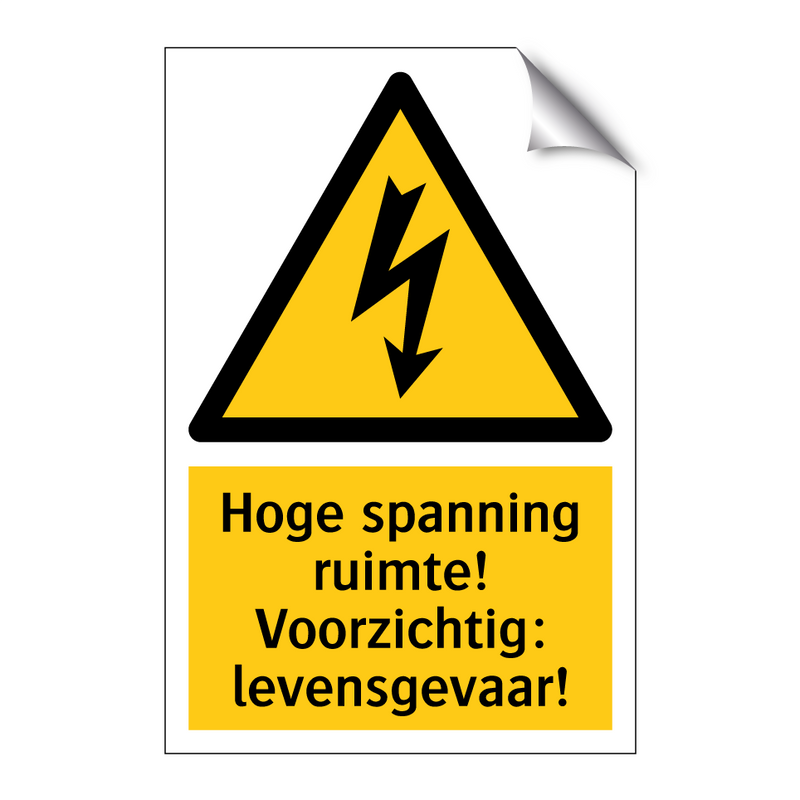 Hoge spanning ruimte! Voorzichtig: levensgevaar! & Hoge spanning ruimte! Voorzichtig: levensgevaar!