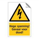 Hoge spanning! Gevaar voor dood! & Hoge spanning! Gevaar voor dood!