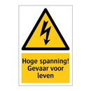 Hoge spanning! Gevaar voor leven & Hoge spanning! Gevaar voor leven