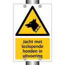Jacht met loslopende honden in uitvoering & Jacht met loslopende honden in uitvoering