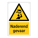 Naderend gevaar & Naderend gevaar & Naderend gevaar & Naderend gevaar & Naderend gevaar