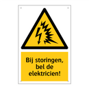 Bij storingen, bel de elektricien! & Bij storingen, bel de elektricien!