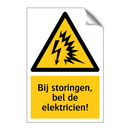 Bij storingen, bel de elektricien! & Bij storingen, bel de elektricien!