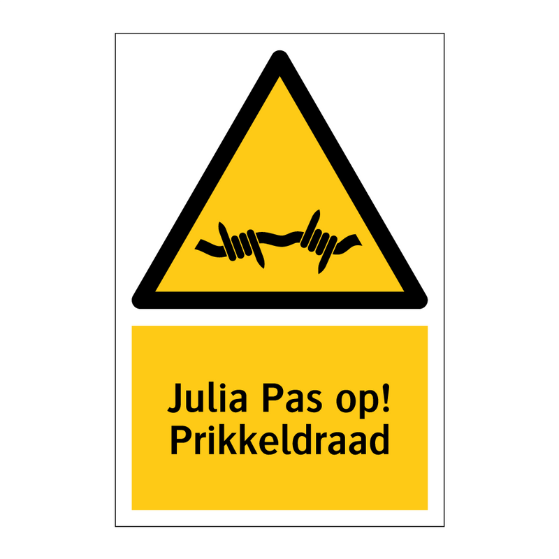 Julia Pas op! Prikkeldraad & Julia Pas op! Prikkeldraad & Julia Pas op! Prikkeldraad
