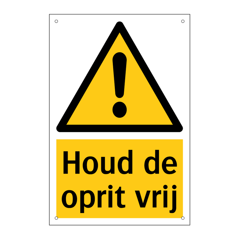 Houd de oprit vrij & Houd de oprit vrij & Houd de oprit vrij & Houd de oprit vrij