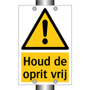 Houd de oprit vrij & Houd de oprit vrij & Houd de oprit vrij & Houd de oprit vrij