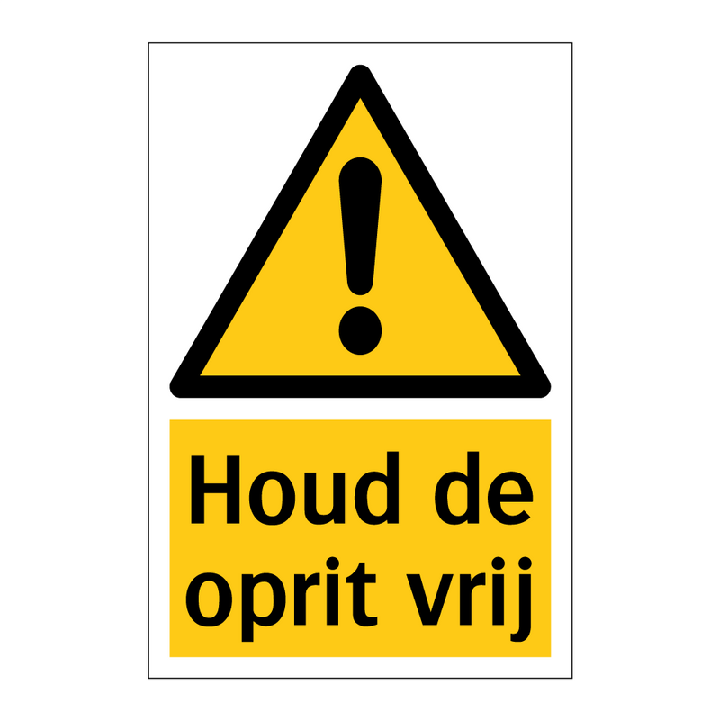 Houd de oprit vrij & Houd de oprit vrij & Houd de oprit vrij & Houd de oprit vrij