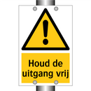 Houd de uitgang vrij & Houd de uitgang vrij & Houd de uitgang vrij & Houd de uitgang vrij