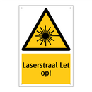 Laserstraal Let op! & Laserstraal Let op! & Laserstraal Let op! & Laserstraal Let op!
