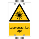 Laserstraal Let op! & Laserstraal Let op! & Laserstraal Let op! & Laserstraal Let op!