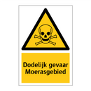 Dodelijk gevaar Moerasgebied & Dodelijk gevaar Moerasgebied & Dodelijk gevaar Moerasgebied