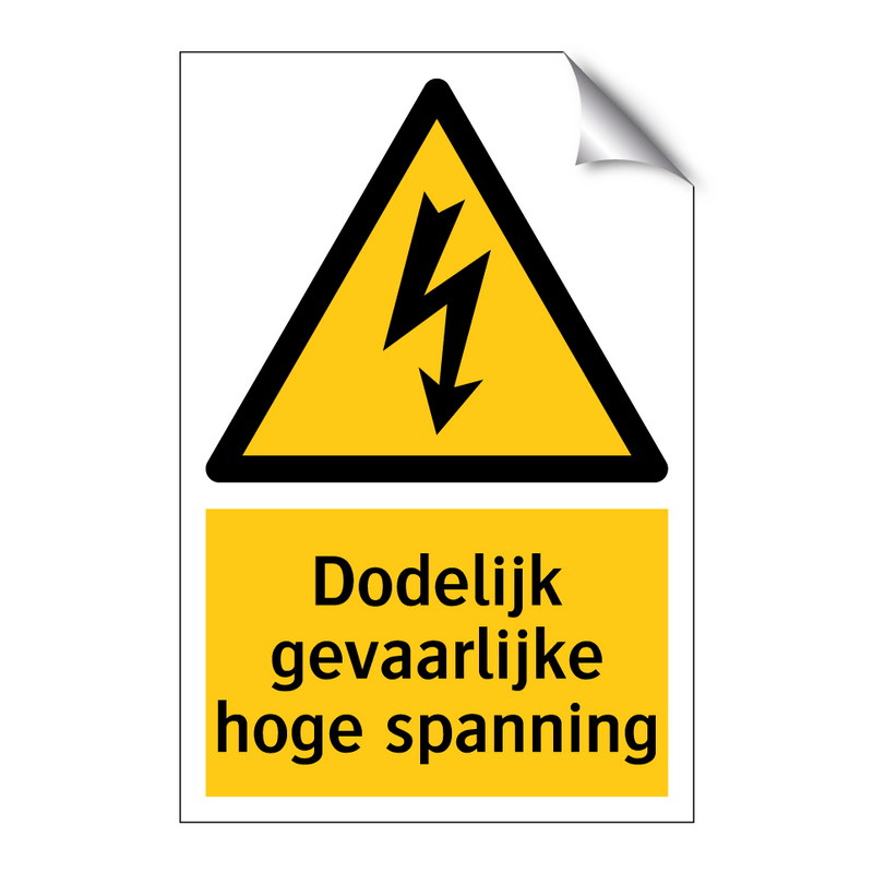 Dodelijk gevaarlijke hoge spanning & Dodelijk gevaarlijke hoge spanning