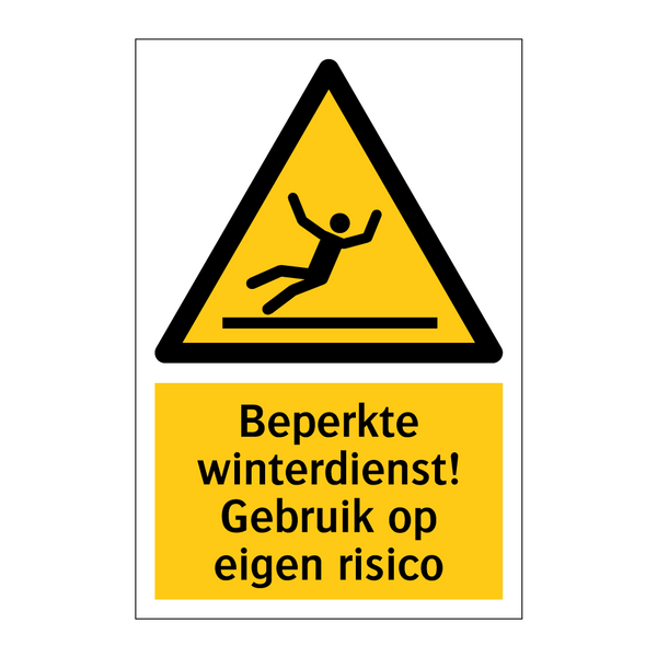 Beperkte winterdienst! Gebruik op eigen risico & Beperkte winterdienst! Gebruik op eigen risico