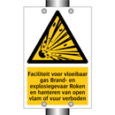 Faciliteit voor vloeibaar gas Brand- en explosiegevaar Roken en hanteren van open vlam of vuur verboden