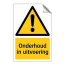 Onderhoud in uitvoering & Onderhoud in uitvoering & Onderhoud in uitvoering