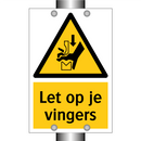 Let op je vingers & Let op je vingers & Let op je vingers & Let op je vingers & Let op je vingers