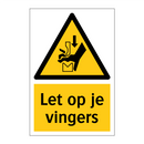 Let op je vingers & Let op je vingers & Let op je vingers & Let op je vingers & Let op je vingers