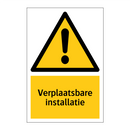 Verplaatsbare installatie & Verplaatsbare installatie & Verplaatsbare installatie