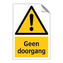 Geen doorgang & Geen doorgang & Geen doorgang & Geen doorgang