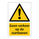 Geen verkeer op de startbanen & Geen verkeer op de startbanen & Geen verkeer op de startbanen