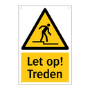 Let op! Treden & Let op! Treden & Let op! Treden & Let op! Treden & Let op! Treden & Let op! Treden