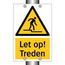Let op! Treden & Let op! Treden & Let op! Treden & Let op! Treden & Let op! Treden