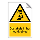 Obstakels in het hoofdgebied! & Obstakels in het hoofdgebied! & Obstakels in het hoofdgebied!