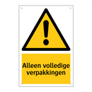 Alleen volledige verpakkingen & Alleen volledige verpakkingen & Alleen volledige verpakkingen