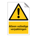 Alleen volledige verpakkingen & Alleen volledige verpakkingen & Alleen volledige verpakkingen