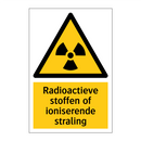 Radioactieve stoffen of ioniserende straling & Radioactieve stoffen of ioniserende straling