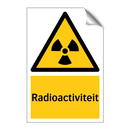 Radioactiviteit & Radioactiviteit & Radioactiviteit & Radioactiviteit
