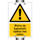Risico op kapseizen tijdens het rollen & Risico op kapseizen tijdens het rollen