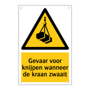 Gevaar voor knijpen wanneer de kraan zwaait & Gevaar voor knijpen wanneer de kraan zwaait