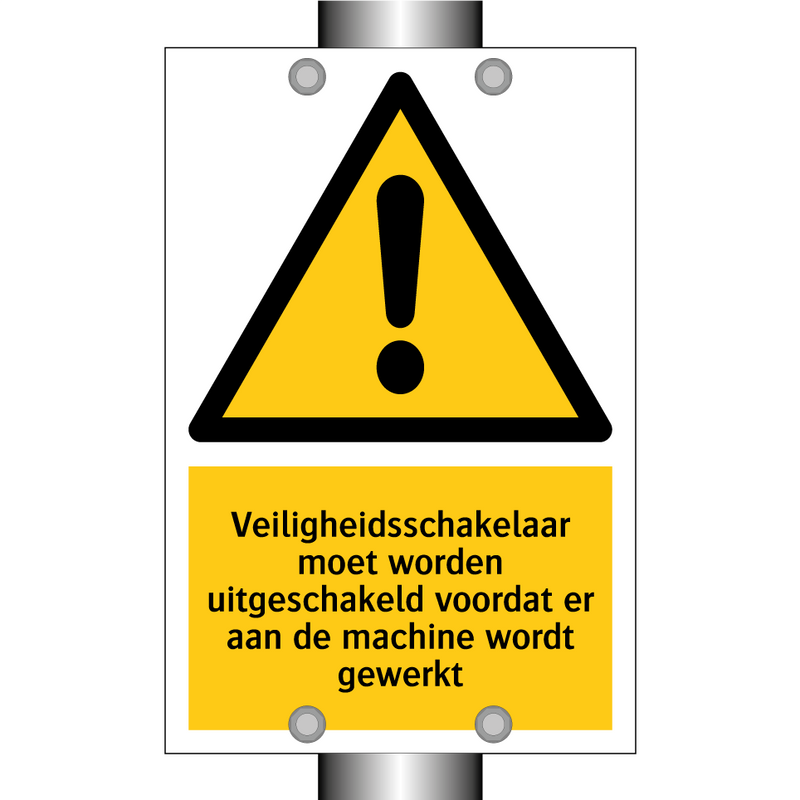 Veiligheidsschakelaar moet worden uitgeschakeld voordat er aan de machine wordt gewerkt