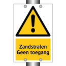Zandstralen Geen toegang & Zandstralen Geen toegang & Zandstralen Geen toegang