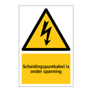 Scheidingspuntkabel is onder spanning & Scheidingspuntkabel is onder spanning
