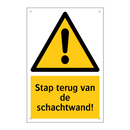 Stap terug van de schachtwand! & Stap terug van de schachtwand! & Stap terug van de schachtwand!
