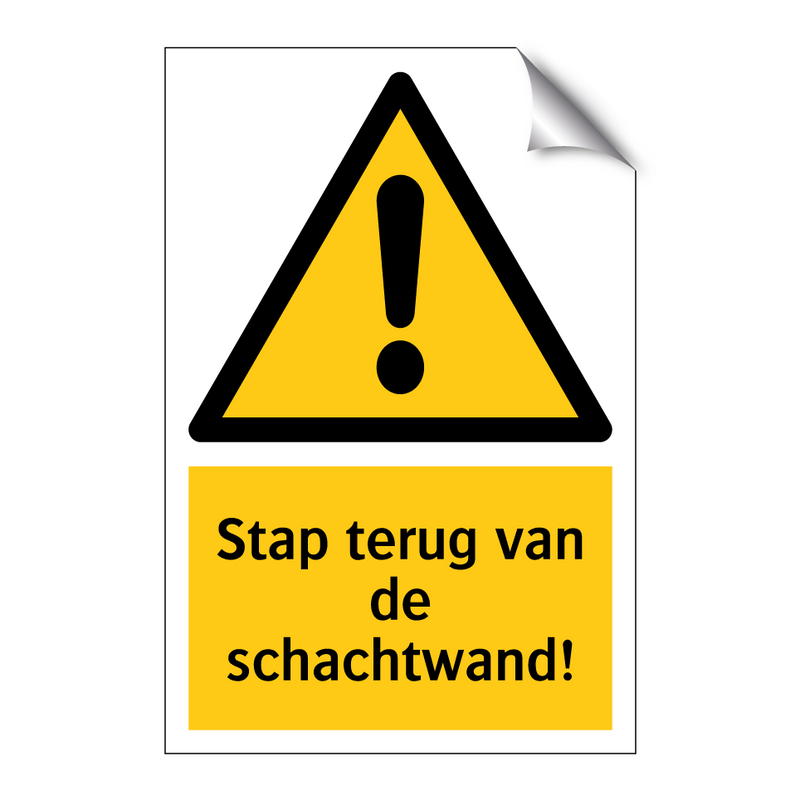 Stap terug van de schachtwand! & Stap terug van de schachtwand! & Stap terug van de schachtwand!